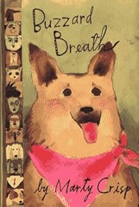 Buzzard Breath by Marty Crisp