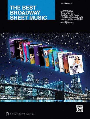 The Best Broadway Sheet Music For Piano Vocal by Hal Leonard Corp.  (Creator)