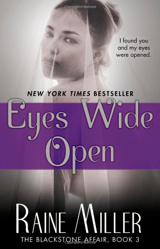 Eyes wide open by Raine Miller