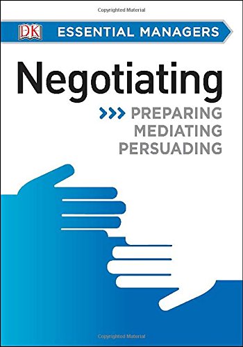 DK Essential Managers: Negotiating by DK
