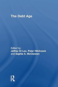 The Debt Age by Jeffrey Di Leo