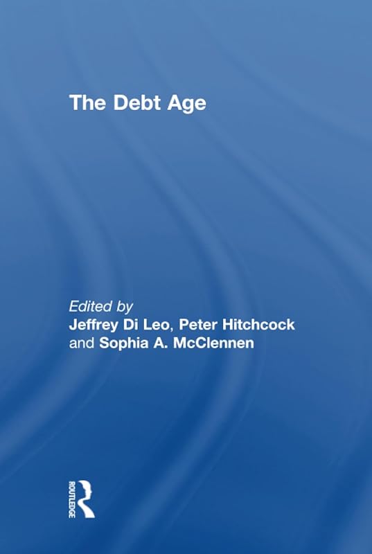 The Debt Age by Jeffrey Di Leo