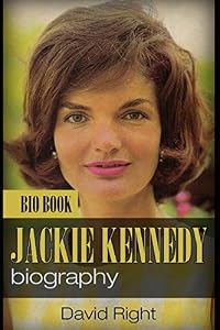 JACKIE KENNEDY biography bio book: Jackie Onassis by David Right