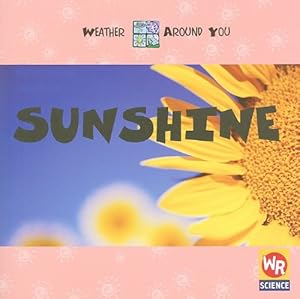 Sunshine (Weather Around You)