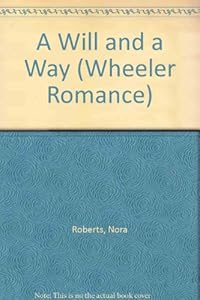 A Will and A Way