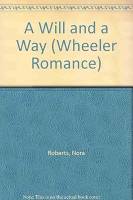 A Will and A Way