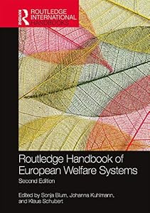 Routledge Handbook of European Welfare Systems (Routledge International Handbooks) by Sonja Blum