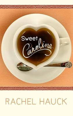 Sweet Caroline (Center Point Christian Romance (Large Print))