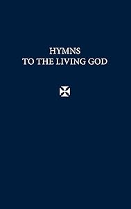 Hymns to the Living God (Navy) by Scott Aniol