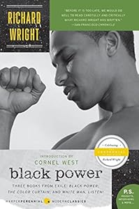 Black power : three books from exile : Black power, the color curtain, and White man, listen!