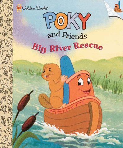 Big River Rescue (Little Golden Storybook) by Naomi Kleinberg