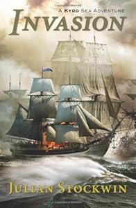 Invasion: A Kydd Sea Adventure (Kydd Sea Adventures)