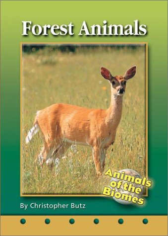 Desert Animals (Animals of the Biomes) by Christy Steele