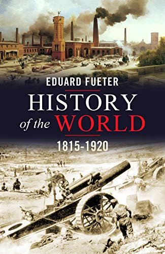 Algopix Similar Product 4 - History of the World, 1815-1920