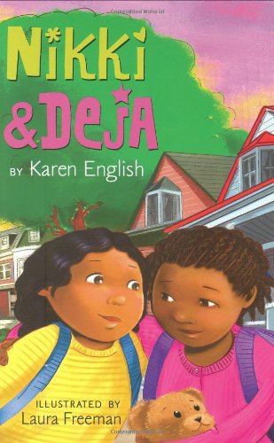 Nikki and Deja (Nikki & Deja) by Karen English