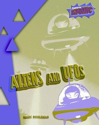 Aliens and UFOs (Atomic)