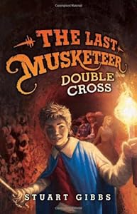 The Last Musketeer #3: Double Cross
