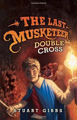 The Last Musketeer #3: Double Cross