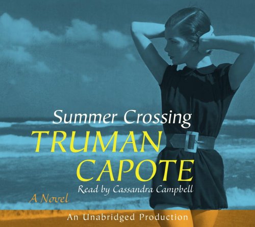 Summer Crossing by Truman Capote