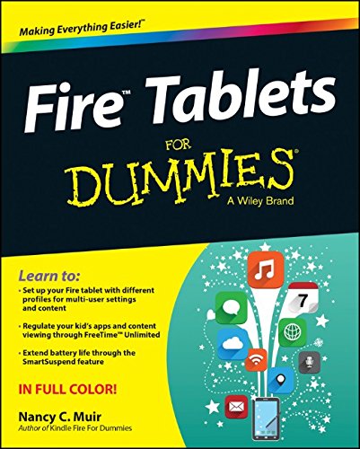 Fire Tablets For Dummies by Nancy C. Muir