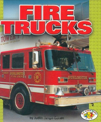 Fire Trucks (Pull Ahead Books) by Judith Jango-Cohen