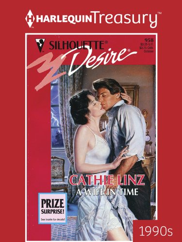 A WIFE IN TIME (Spellbound Book 14) by Cathie Linz