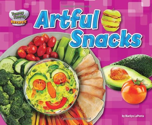 Artful Snacks by Marilyn Lapenta