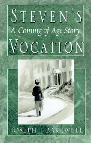 Steven's Vacation by Joseph J. Bakewell