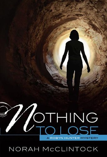 Nothing to Lose by Norah McClintock
