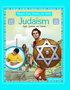 Judaism (Religious Signs, Symbols, and Stories)