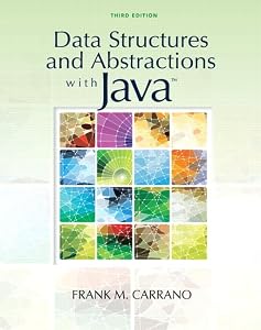 Data Structures and Abstractions with Java (3rd Edition) by Frank M. Carrano