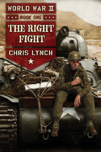 World War II Book 1: The Right Fight by Chris Lynch