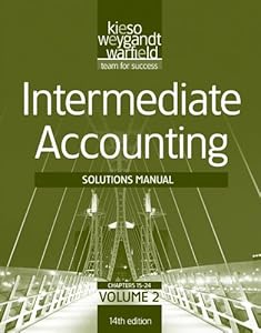 Solutions Manual V2 t/a Intermediate Accounting, 14th Edition