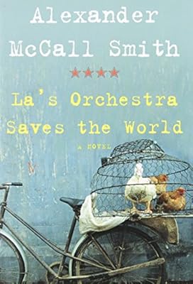 La's Orchestra Saves the World: A Novel