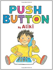 Push Button by Aliki