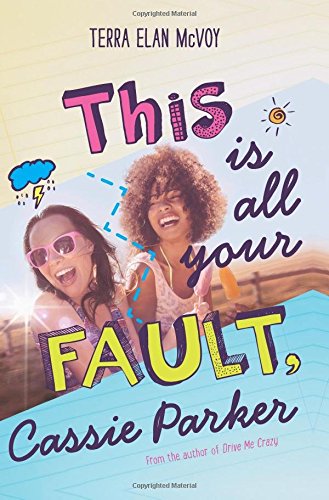 This Is All Your Fault, Cassie Parker