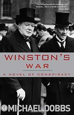Winston's War: A Novel of Conspiracy