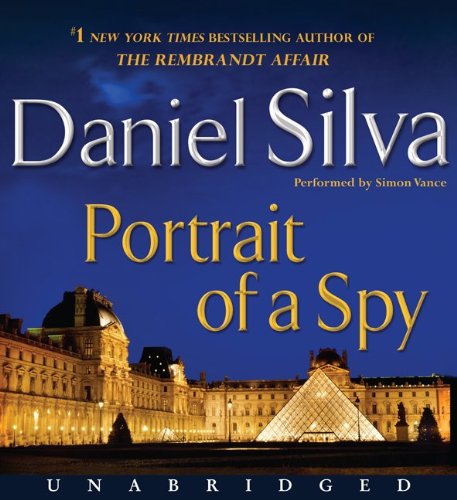 Portrait of a Spy by Daniel Silva