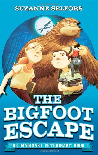 The Bigfoot Escape by Suzanne Selfors