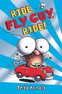 Fly Guy #11: Ride, Fly Guy, Ride!