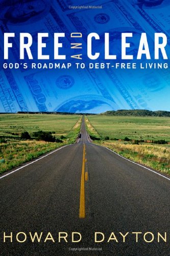 Free and clear by Howard Dayton