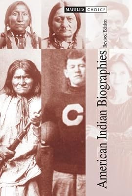American Indian Biographies (Magill's Choice)