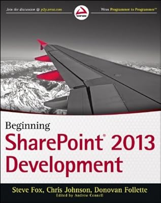 Beginning SharePoint 2013 Development (Wrox Programmer to Programmer)