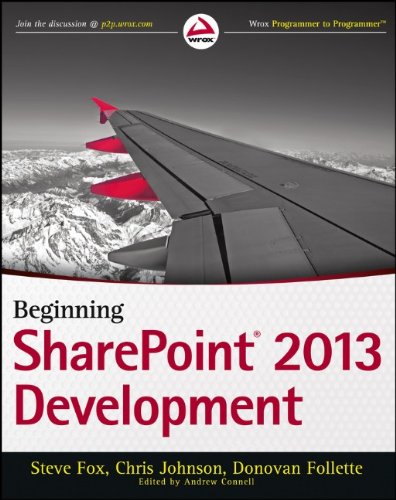 Beginning SharePoint 2013 Development (Wrox Programmer to Programmer) by Steve Fox