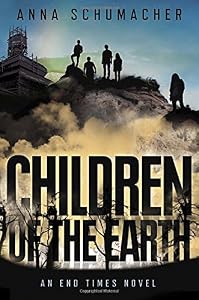 Children of the Earth by Anna Schumacher