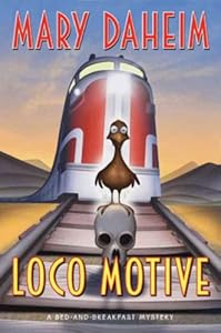 Loco Motive: A Bed-and-Breakfast Mystery