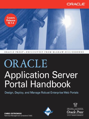 Oracle Application Server Portal Handbook (Oracle Press) by Chris Ostrowski