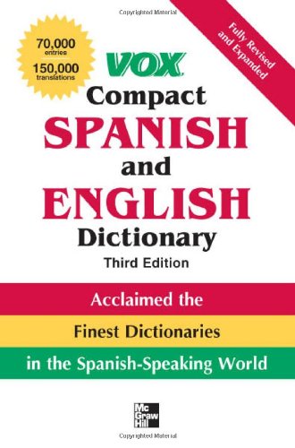 Vox Compact Spanish and English Dictionary, 3rd Edition by Vox