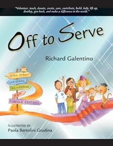 Off to Serve by Richard Galentino