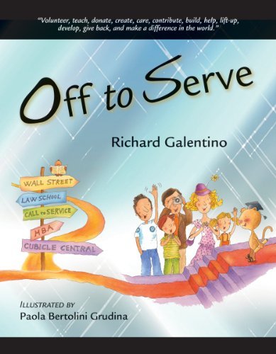 Off to Serve by Richard Galentino